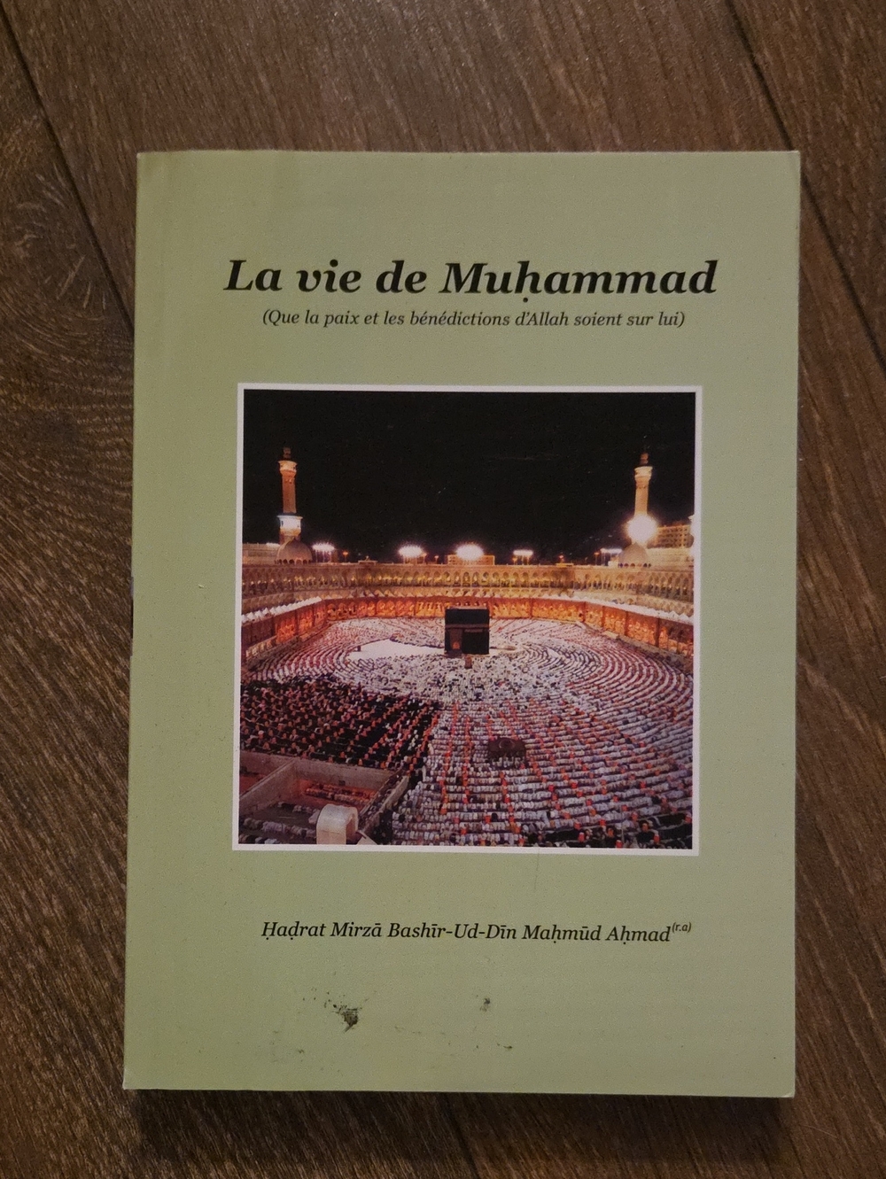Livre - La Vie De Muhammad - French Book